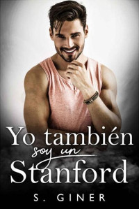 S. Giner — Yo también soy un Stanford (6-Stanford)