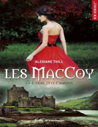 Alexiane Thill — Les Macoy - integrale 5T