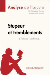 Nausicaa Dewez, Alexandre Randal — Stupeur et tremblements d'Amélie Nothomb (Analyse de l'oeuvre)