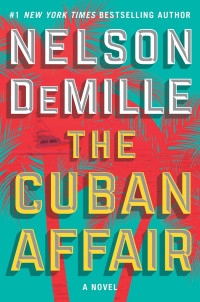 Nelson DeMille — The Cuban Affair