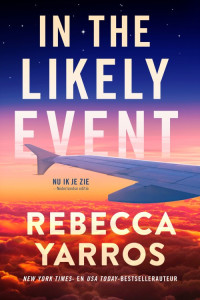 Rebecca Yarros — In the likely event
