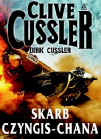 Cussler Clive — Skarb Czyngis - Chana