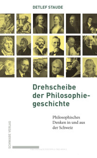 Detlef Staude — Drehscheibe der Philosophiegeschichte