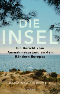 Franziska Grillmeier — Die Insel