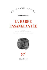 Daniel Galera — La barbe ensanglantée