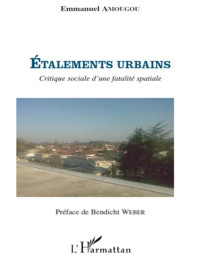 Emmanuel Amougou; — Etalements urbains