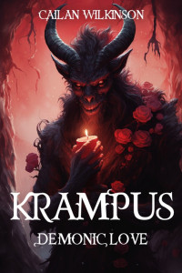 Cailan Wilkinson — Krampus: Demonic Love (Krampus Chronicles Book 2)