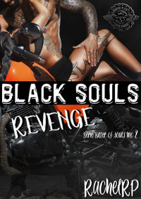 Rachel RP — Black Soul Revenge [Serie Killer of Souls Inc., 2[