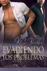 K.C. Burn — Evadiendo los problemas