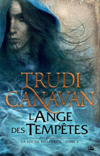 Canavan, Trudi — L'Ange des Tempêtes