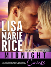 Lisa Marie Rice — Midnight Caress