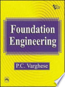 P. C. VARGHESE — FOUNDATION ENGINEERING