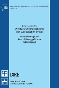 Julian Augustin — Die Rückführungsrichtlinie der Europäischen Union