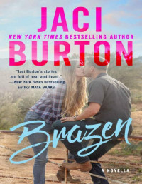 Jaci Burton — Brazen
