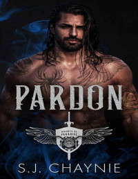 S.J. CHAYNIE — Pardon: Knights of Paradise MC