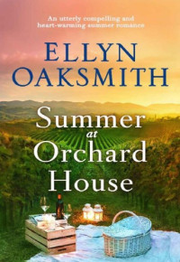 Ellyn Oaksmith  — Summer at Orchard House