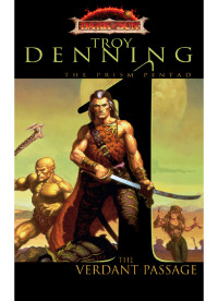 Troy Denning — The Verdant Passage