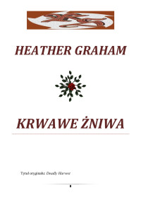 aaaa — Graham Heather - Dziedzicrwo Braci Flynn 02 - Krwawe żniwa