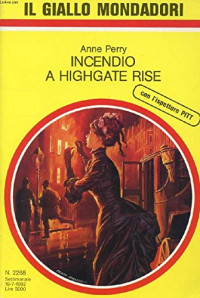 Anne Perry — Incendio a Highgate Rise