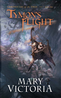 Mary Victoria [Mary Victoria] — Tymon's Flight