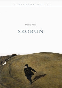 Maciej Płaza — Skoruń