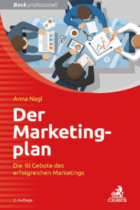 Anna Nagl — Der Marketingplan