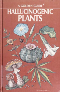 Schultes, Richard Evans;Smith, Elmer W & Smith, Elmer W — Hallucinogenic plants