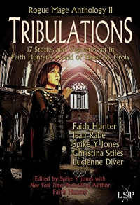 Faith Hunter — Tribulations