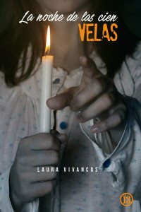 Laura Vivancos — La noche de las cien velas