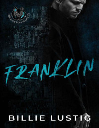 Billie Lustig — Franklin: A Boston Mafia Romance (The Boston Wolfes)
