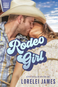 James, Lorelei — Rodeo Girl (Italian Edition)