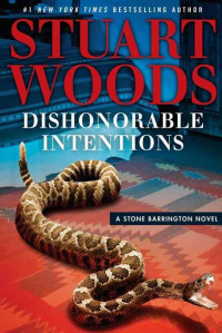 Stuart Woods — Stone Barrington 38 - Dishonorable Intentions