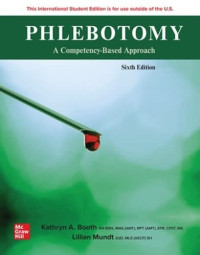 Kathryn A. booth, Lillian Mundt — Phlebotomy: A Competency Based Approach