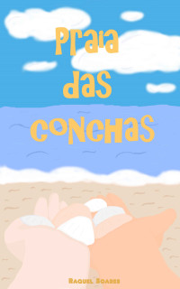 Raquel Soares — Praia das Conchas