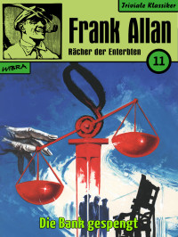 Frank Allan — Die Bank gesprengt