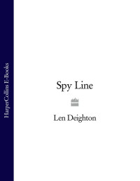 Len Deighton — Spy Line (Samson)