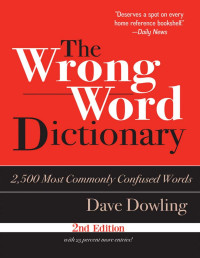 Dave Dowling — Wrong Word Dictionary