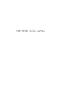 Elman, Benjamin; Kern, Martin; — Statecraft and Classical Learning