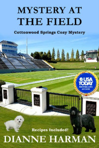 Dianne Harman — Mystery at the Field (Cottonwood Springs Cozy Mystery 17)