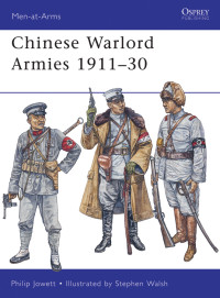 Philip Jowett — Chinese Warlord Armies 1911–30