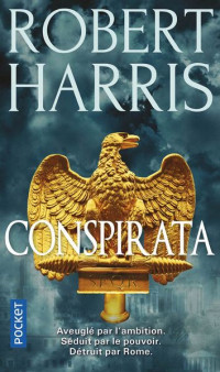 Robert Harris — Conspirata