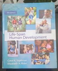 Carol K. Sigelman, Elizabeth A. Rider — Life-Span Human Development, 6th Edition