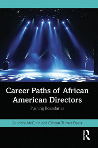 Saundra McClain & Clinton Turner Davis — Career Paths of African American Directors: Pushing Boundaries
