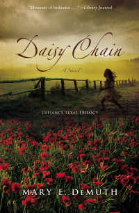 Mary E. DeMuth — Daisy Chain