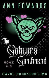 Ann Edwards — The Goblin's Girlfriend