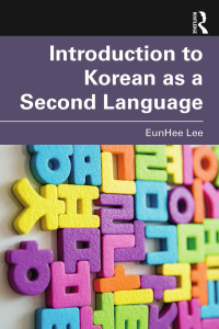 EunHee Lee — Introduction to Korean as a Second Language