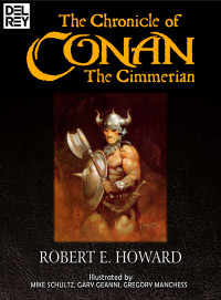 Robert E. Howard — The Chronicle of Conan the Cimmerian