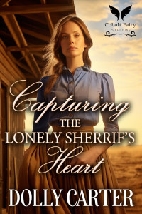 Dolly Carter — Capturing The Lonely Sheriff's Heart