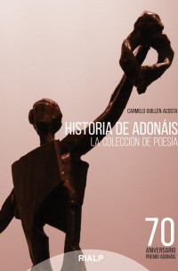 Carmelo Guilln Acosta; — Historia de Adonis