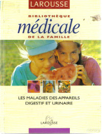 Larousse Medical de la Famille — Larousse Medical de la Famille